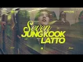 정국 (Jung Kook) 'Seven (feat. Latto) (Whitestone Remix)