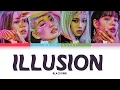 Lagu HOW WOULD BLACKPINK SING – Illusion (도깨비불) BY AESPA  (Color CODED LYRICS HAN/ROM/ENG)