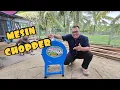 ✅️ Penternak Wajib Ada! Mesin Chopper Jimat Masa \u0026 Kos Dedak