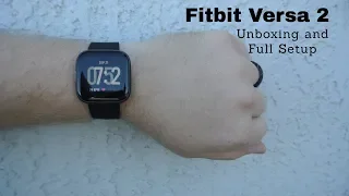 NEW Fitbit Versa 2 Smartwatch Unboxing and Full Setup