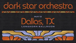 Dark Star Orchestra - Live at Longhorn Ballroom