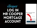 How to Login to Mr Cooper Mortgage Account 2024 Sign In to Mr Cooper Mortgage Account