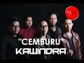Download Lagu CEMBURU - KAWINDRA - Official Video Lyric - TA Pro