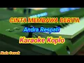 Cinta Membawa Derita - Andra Respati - Karaoke Koplo Nada Cewek / Wanita