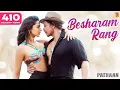 Download Lagu Besharam Rang Song | Pathaan | Shah Rukh Khan, Deepika Padukone | Vishal \u0026 Sheykhar | Shilpa , Kumar