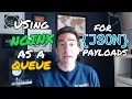 Using NGINX as a Queue for JSON Payloads