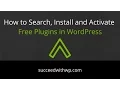 How to Search For Install and Activate Plugins in WordPress