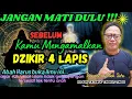 Lagu 💥JANGAN MATI DULU‼️SEBELUM KAMU MENGAMALKAN DZIKIR 4 LAPIS AGAR SELAMAT DUNIA AKHIRAT #abahsetu