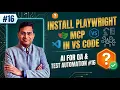 Install Playwright MCP in VS Code AI for QA Test Automation