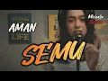 Download Lagu AMAN - Semu (Michella Cover)