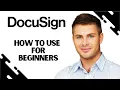 How to Use Docusign Docusign Tutorial for Beginners Full Guide