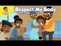 Right to Play Respect My Body Full Episode