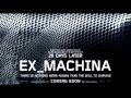 Download Lagu Ex_Machina Soundtrack OST (Depth Of Field Mix)