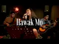 Lagu HAWAK MO - Katrina Velarde LIVE