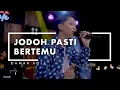 Download Lagu Damar Adji - Jodoh Pasti Bertemu (Official Music Video) | Live Version