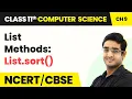 List Methods List sort Class 11 NCERT Computer Science Chapter 9 CBSE 2024-25