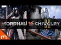 Chivalry 2 vs Mordhau - Which one should YOU play