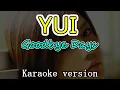 Download Lagu YUI - GOODBYE DAYS [ KARAOKE LYRICS ]