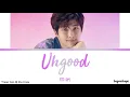 Download Lagu BTS RM - Uhgood (어긋) [Color coded lyrics_Han/Rom/Eng]
