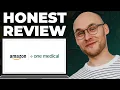 Amazon One Medical Review - Still Good