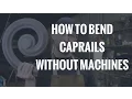 How To Bend Cap Rail Without A Torch or Bending Machine