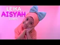 Download Lagu Leika garudita - Aisyah Istri Rasulullah (Cover)