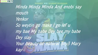 donzy slay mama ft kuami eugene official lyrics 