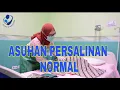 Lagu Asuhan Persalinan Normal