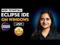 Eclipse Installation in Java How to install Eclipse IDE 2025 In Tamil Java Beginners Tutorial