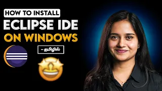 Eclipse Installation in Java How to install Eclipse IDE 2025 In Tamil Java Beginners Tutorial