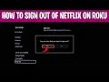 How to Sign Out of Netflix on Roku TV Netflix Logout Roku All Methods