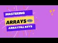 Mastering arrays in php Array fill keys Learn Array Functions