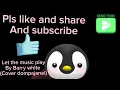 Download Lagu Let the music play by Barry white (cover by dompajanel)