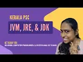 OOPs JVM JRE JDK Kerala PSC Computer Programmer Database Administrator System Analyst