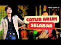 Download Lagu Catur Arum - Selabar (Official Music Video)