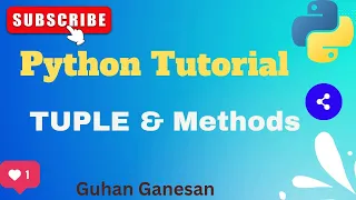 Python - Tuple and its Methods Immutable Data Type Tuple Methods Python course in Tamil
