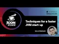 Techniques for a faster JVM start-up Ionut Balosin EN
