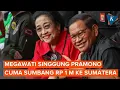 Megawati Todong Pramono-Rano Karno Nyumbang Rp 2 Miliar untuk Bencana Sumatera