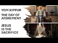 Download Lagu Yom Kippur--Jesus Is the Sacrifice