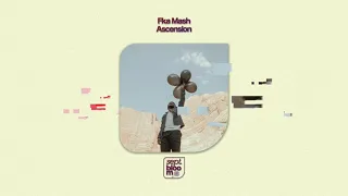 fka mash ascension official audio 