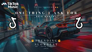 one thing i ask for slowbeat rmx asik banget trendingkan tiktok sound 2026