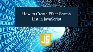 How to Create Filter Search List in JavaScript