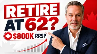 62 With $800,000 in RRSPs: Can We Retire Now?