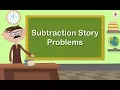 Subtraction - Story Problems Mathematics Grade 5 Periwinkle
