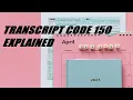 TAX TALK 2022 TRANSCRIPT CODE 150 EXPLAINED