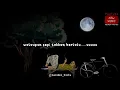 Download Lagu Rembulan Malam - Story Wa