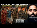 Lagu Railway Clerk Family Trapped By a Ghost With Dark Intention 😰| Bengal Real Horror
