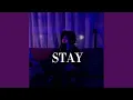 Stay (Acoustic)