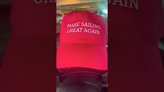 Make Sailing Great Again #makesailinggreatagain #sailstillwater #politicalsatire #humor