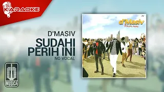 Download D'MASIV - Sudahi Perih Ini (Official Karaoke Video) | No Vocal MP3